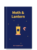 Moth & Lantern
