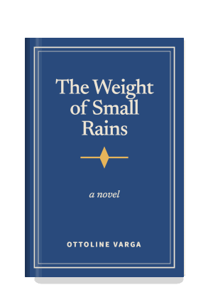 The Weight of Small Rains