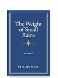 The Weight of Small Rains
