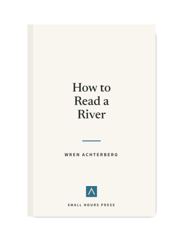 How to Read a River