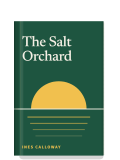 The Salt Orchard