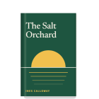 The Salt Orchard