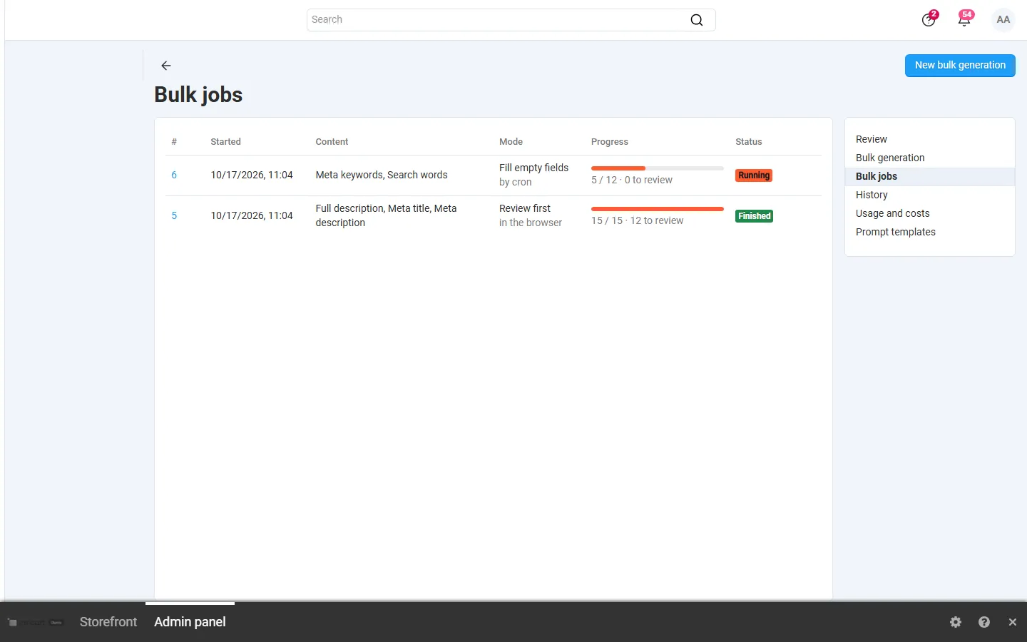 Bulk jobs with mode, progress and status.