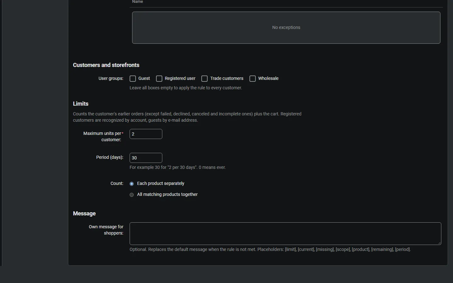 Rule editor: customer purchase limit per period.