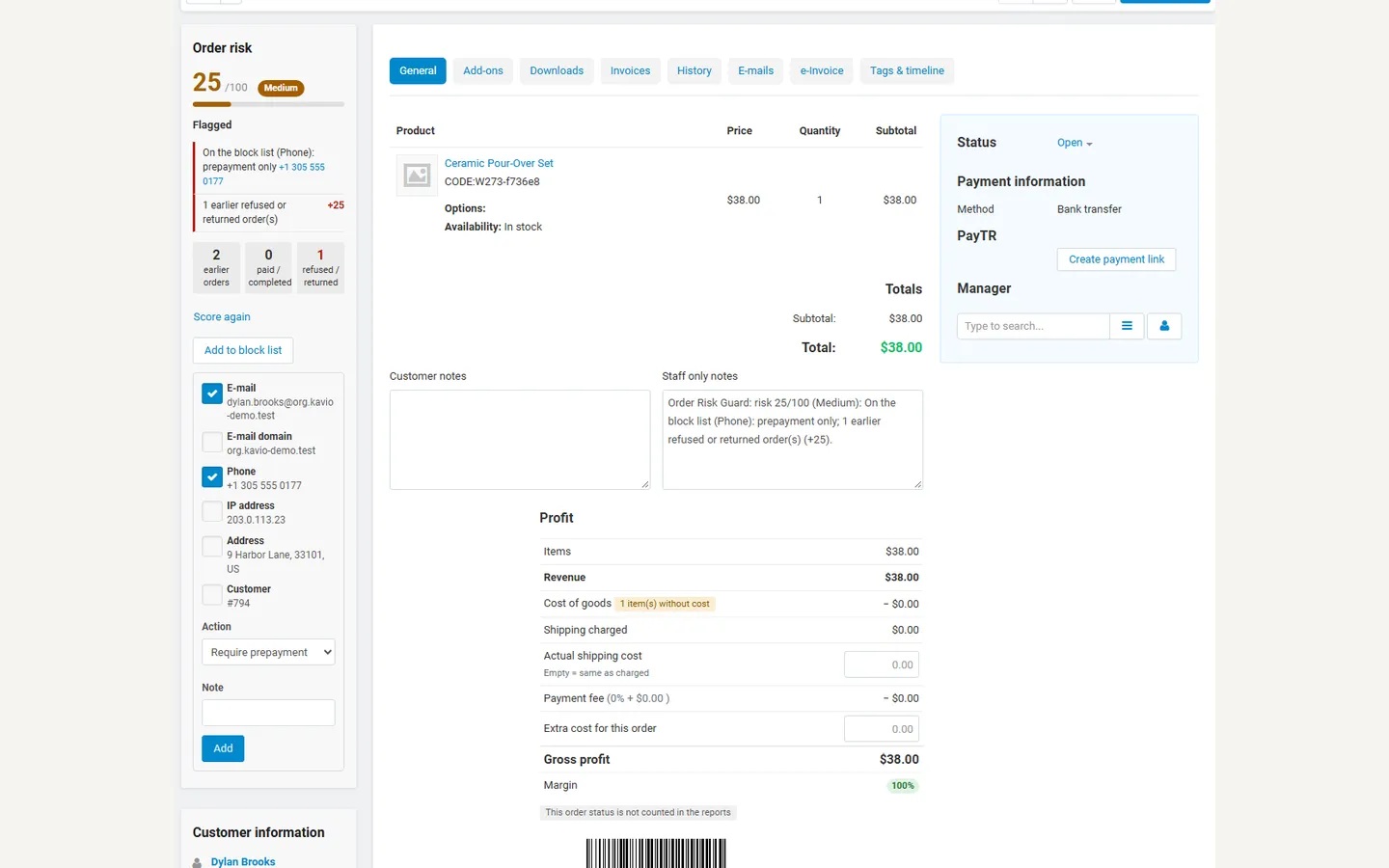 Order page: add the e-mail, phone, IP, address or account to the block list.