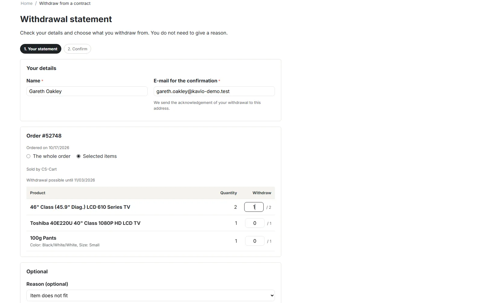 Withdrawal statement: whole order or selected items, optional reason.