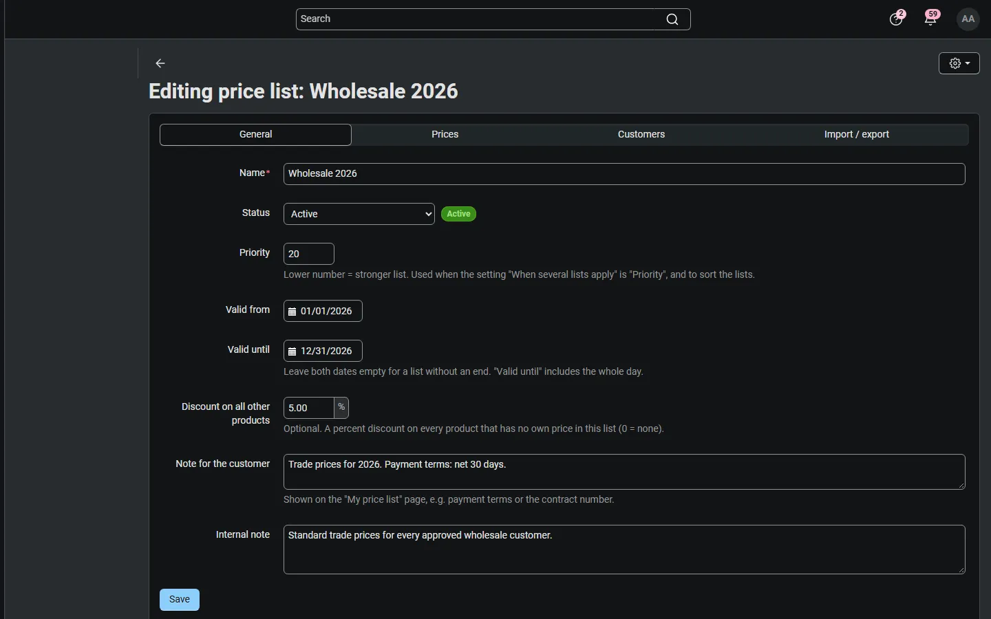 List settings: status, priority, validity dates, discount on all other products, note for the customer.